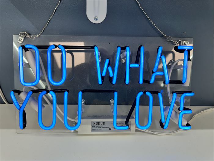 Neon "Do What You Love"